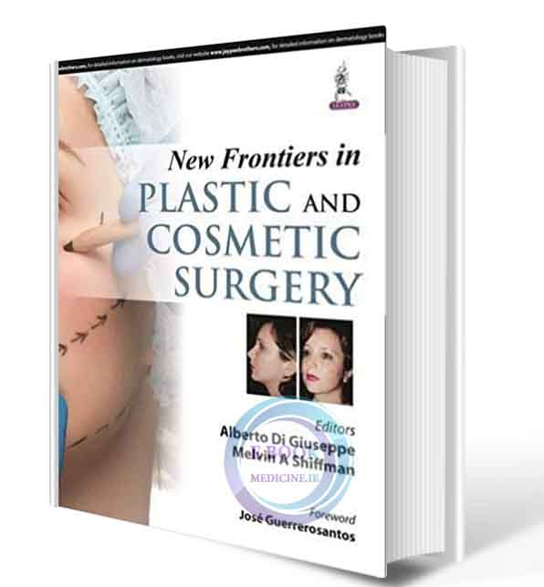 دانلود کتاب  New Frontiers in Plastic and Cosmetic Surgery  2016 (ORIGINAL PDF)